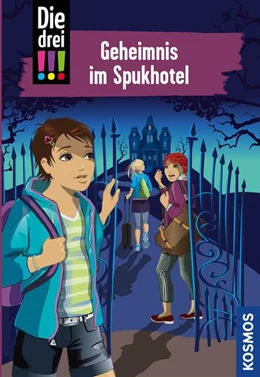 Abbildung von Vogel | Die drei !!!, 81, Geheimnis im Spukhotel (drei Ausrufezeichen) | 1. Auflage | 2021 | beck-shop.de