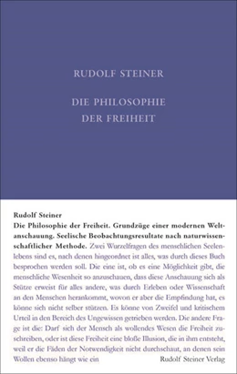Abbildung von Steiner / Rudolf Steiner Nachlassverwaltung | Die Philosophie der Freiheit | 17. Auflage | 2021 | beck-shop.de
