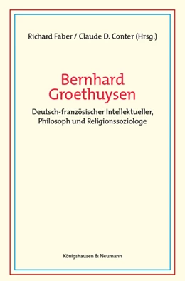 Abbildung von Faber / Conter | Bernhard Groethuysen | 1. Auflage | 2021 | beck-shop.de