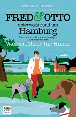 Abbildung von Gersdorff | FRED & OTTO unterwegs rund um Hamburg | 1. Auflage | 2021 | beck-shop.de