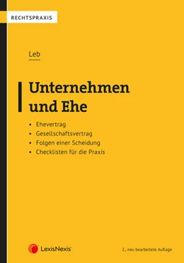 Abbildung von Leb | Unternehmen und Ehe | 2. Auflage | 2021 | beck-shop.de
