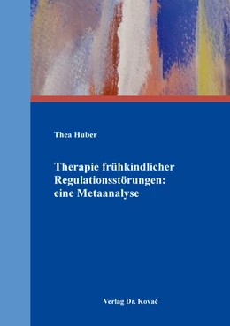 Abbildung von Huber | Therapie frühkindlicher Regulationsstörungen: eine Metaanalyse | 1. Auflage | 2021 | 41 | beck-shop.de