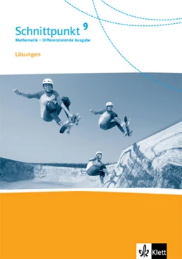Abbildung von Schnittpunkt Mathematik 9. Lösungen Klasse 9. Differenzierende Ausgabe | 1. Auflage | 2021 | beck-shop.de