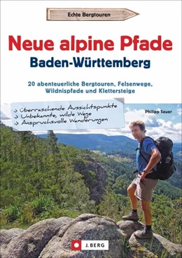 Abbildung von Sauer | Neue alpine Pfade Baden-Württemberg | 1. Auflage | 2021 | beck-shop.de