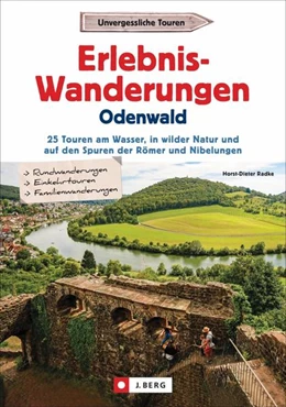 Abbildung von Radke | Erlebnis-Wanderungen Odenwald | 1. Auflage | 2021 | beck-shop.de