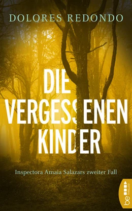 Abbildung von Redondo | Die vergessenen Kinder | 1. Auflage | 2021 | beck-shop.de