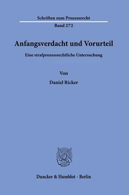 Abbildung von Ricker | Anfangsverdacht und Vorurteil. | 1. Auflage | 2021 | beck-shop.de