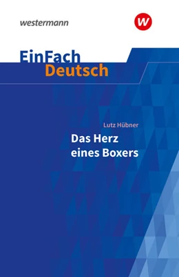 Abbildung von Hübner | Das Herz eines Boxers. EinFach Deutsch Textausgaben | 1. Auflage | 2021 | beck-shop.de