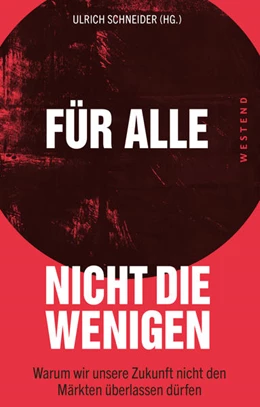 Abbildung von Schneider | Für alle, nicht die Wenigen | 1. Auflage | 2021 | beck-shop.de