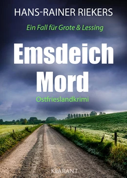 Abbildung von Riekers | Emsdeichmord. Ostfrieslandkrimi | 1. Auflage | 2021 | beck-shop.de