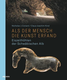 Abbildung von Kind / Conard | Als der Mensch die Kunst erfand | 3. Auflage | 2021 | beck-shop.de