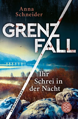 Abbildung von Schneider | Grenzfall - Ihr Schrei in der Nacht | 1. Auflage | 2022 | beck-shop.de