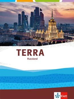 Abbildung von TERRA Russland und asiatische Nachfolgestaaten der Sowjetunion. Ausgabe Oberstufe | 1. Auflage | 2021 | beck-shop.de