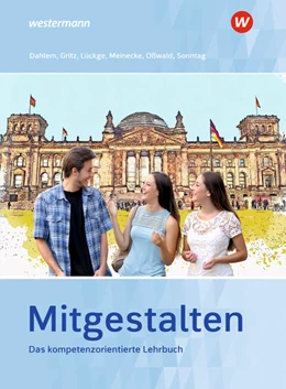 Abbildung von Oßwald / Hans-Peter Lueckge | Mitgestalten. Schulbuch | 18. Auflage | 2021 | beck-shop.de