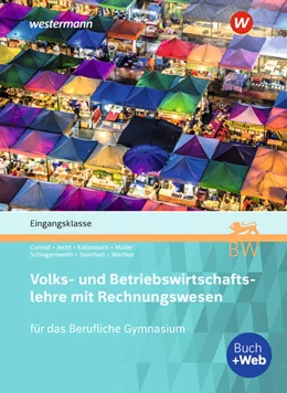 Abbildung von Wachter / Conrad | Volks- und Betriebswirtschaftslehre mit Rechnungswesen für das Berufliche Gymnasium in Baden-Württemberg | 1. Auflage | 2022 | beck-shop.de