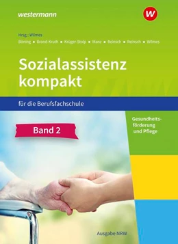 Abbildung von Wilmes / Reinsch | Sozialassistenz kompakt 2. Schulbuch. Für die Berufsfachschule - Ausgabe Nordrhein-Westfalen | 1. Auflage | 2022 | beck-shop.de