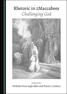 Abbildung von Allen / Jordaan | Rhetoric in 2 Maccabees | 1. Auflage | 2021 | beck-shop.de