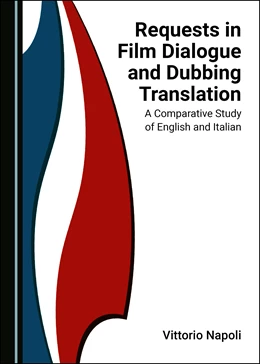 Abbildung von Napoli | Requests in Film Dialogue and Dubbing Translation | 1. Auflage | 2021 | beck-shop.de