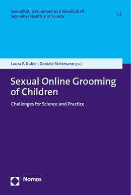 Abbildung von Kuhle / Stelzmann | Sexual Online Grooming of Children | 1. Auflage | 2025 | 2 | beck-shop.de