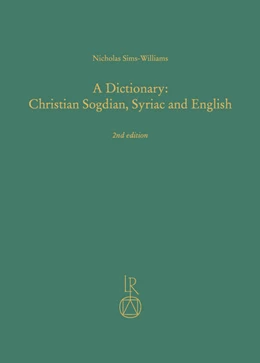 Abbildung von Sims-Williams | A Dictionary: Christian Sogdian, Syriac and English | 1. Auflage | 2021 | 41 | beck-shop.de