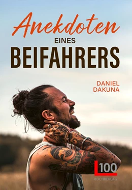 Abbildung von Dakuna | Anekdoten eines Beifahrers | 1. Auflage | 2020 | beck-shop.de