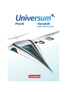 Abbildung von Carmesin / Pardall | Universum Physik Sekundarstufe II. Kursstufe - Baden-Württemberg - Schülerbuch | 1. Auflage | 2021 | beck-shop.de