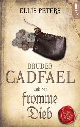 Abbildung von Peters | Bruder Cadfael und der fromme Dieb | 1. Auflage | 2021 | beck-shop.de