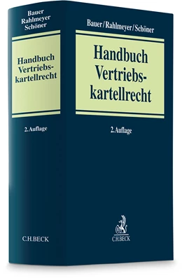 Abbildung von Bauer / Rahlmeyer | Handbuch Vertriebskartellrecht
 | 2. Auflage | 2024 | beck-shop.de