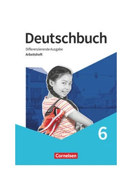 Abbildung von Dick / Langner | Deutschbuch 6. Schuljahr. Arbeitsheft mit Lösungen | 1. Auflage | 2021 | beck-shop.de