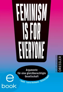 Abbildung von Hofmann / Ewert | Feminism is for everyone! | 1. Auflage | 2021 | beck-shop.de