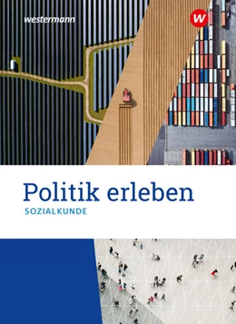 Abbildung von Politik erleben - Sozialkunde - Stammausgabe 2021. Schulbuch | 1. Auflage | 2021 | beck-shop.de