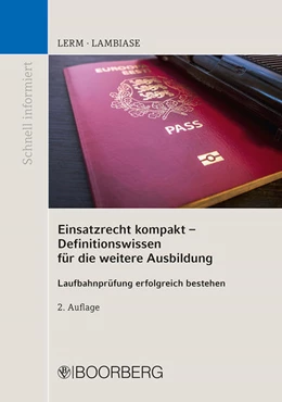 Abbildung von Lerm / Lambiase | Einsatzrecht kompakt - Definitionswissen für die weitere Ausbildung | 2. Auflage | 2021 | beck-shop.de