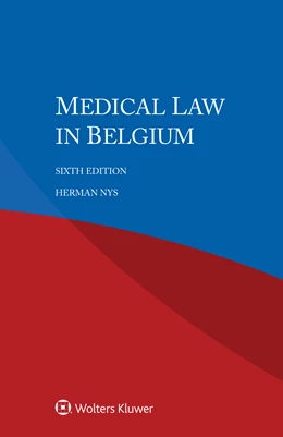 Abbildung von Nys | Medical Law in Belgium | 6. Auflage | 2021 | beck-shop.de