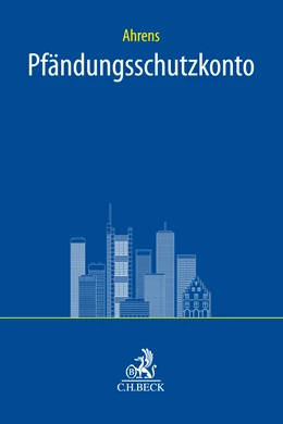 Abbildung von Ahrens | Pfändungsschutzkonto | 1. Auflage | 2026 | beck-shop.de