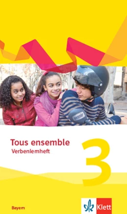 Abbildung von Tous ensemble 3. Verbenlernheft 3. Lernjahr. Ausgabe Bayern | 1. Auflage | 2021 | beck-shop.de