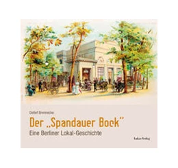 Abbildung von Brennecke | Der »Spandauer Bock« | 1. Auflage | 2021 | beck-shop.de