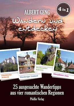 Abbildung von Geng, A: Wandern und entdecken | 1. Auflage | | beck-shop.de