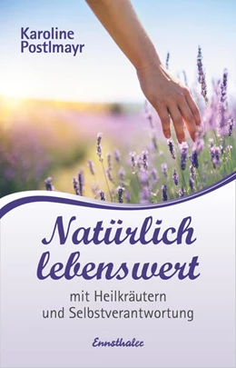 Abbildung von Postlmayr | Natürlich lebenswert | 1. Auflage | 2021 | beck-shop.de
