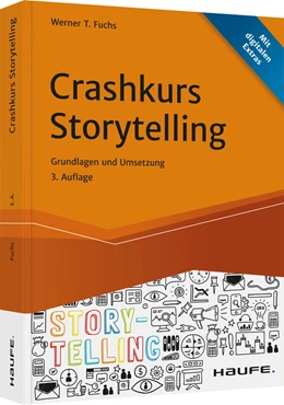 Abbildung von Fuchs | Crashkurs Storytelling | 3. Auflage | 2021 | beck-shop.de