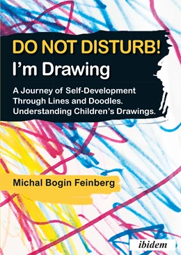 Abbildung von Bogin Feinberg | Do not Disturb! I'm Drawing | 1. Auflage | 2021 | beck-shop.de