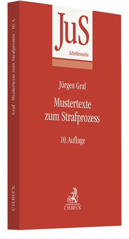 Abbildung von Graf | Mustertexte zum Strafprozess | 10. Auflage | 2022 | Band 25 | beck-shop.de