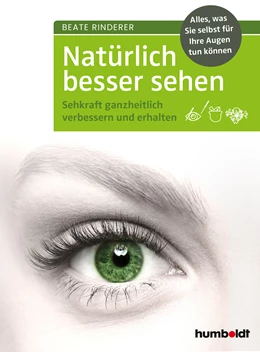 Abbildung von Rinderer | Natürlich besser sehen | 2. Auflage | 2021 | beck-shop.de