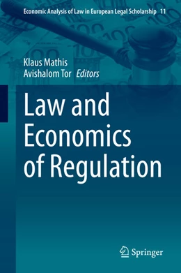 Abbildung von Mathis / Tor | Law and Economics of Regulation | 1. Auflage | 2021 | 11 | beck-shop.de