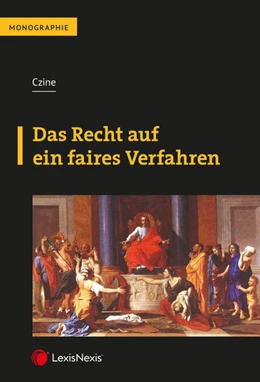 Abbildung von Czine | Das Recht auf ein faires Verfahren | 1. Auflage | 2021 | beck-shop.de