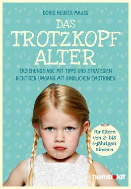 Abbildung von Heueck-Mauß | Das Trotzkopfalter | 9. Auflage | 2021 | beck-shop.de