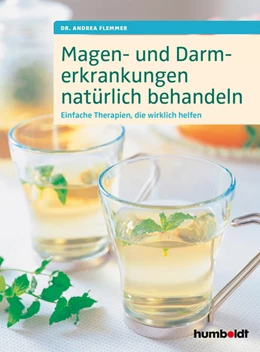 Abbildung von Flemmer | Magen- und Darmerkrankungen natürlich behandeln | 2. Auflage | 2020 | beck-shop.de