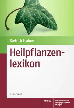 Abbildung von Frohne | Heilpflanzenlexikon | 9. Auflage | 2021 | beck-shop.de