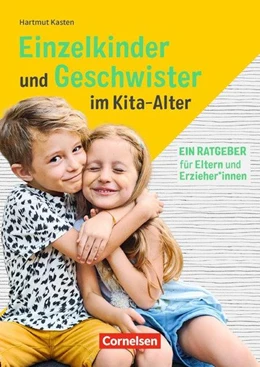 Abbildung von Kasten | Einzelkinder und Geschwister im Kita-Alter | 1. Auflage | 2021 | beck-shop.de