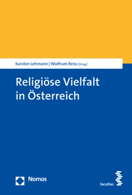 Abbildung von Lehmann / Reiss | Religiöse Vielfalt in Österreich | 1. Auflage | 2022 | beck-shop.de