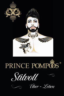 Abbildung von Glööckler | Prince Pompöös - Stilvoll überleben | 1. Auflage | 2021 | beck-shop.de